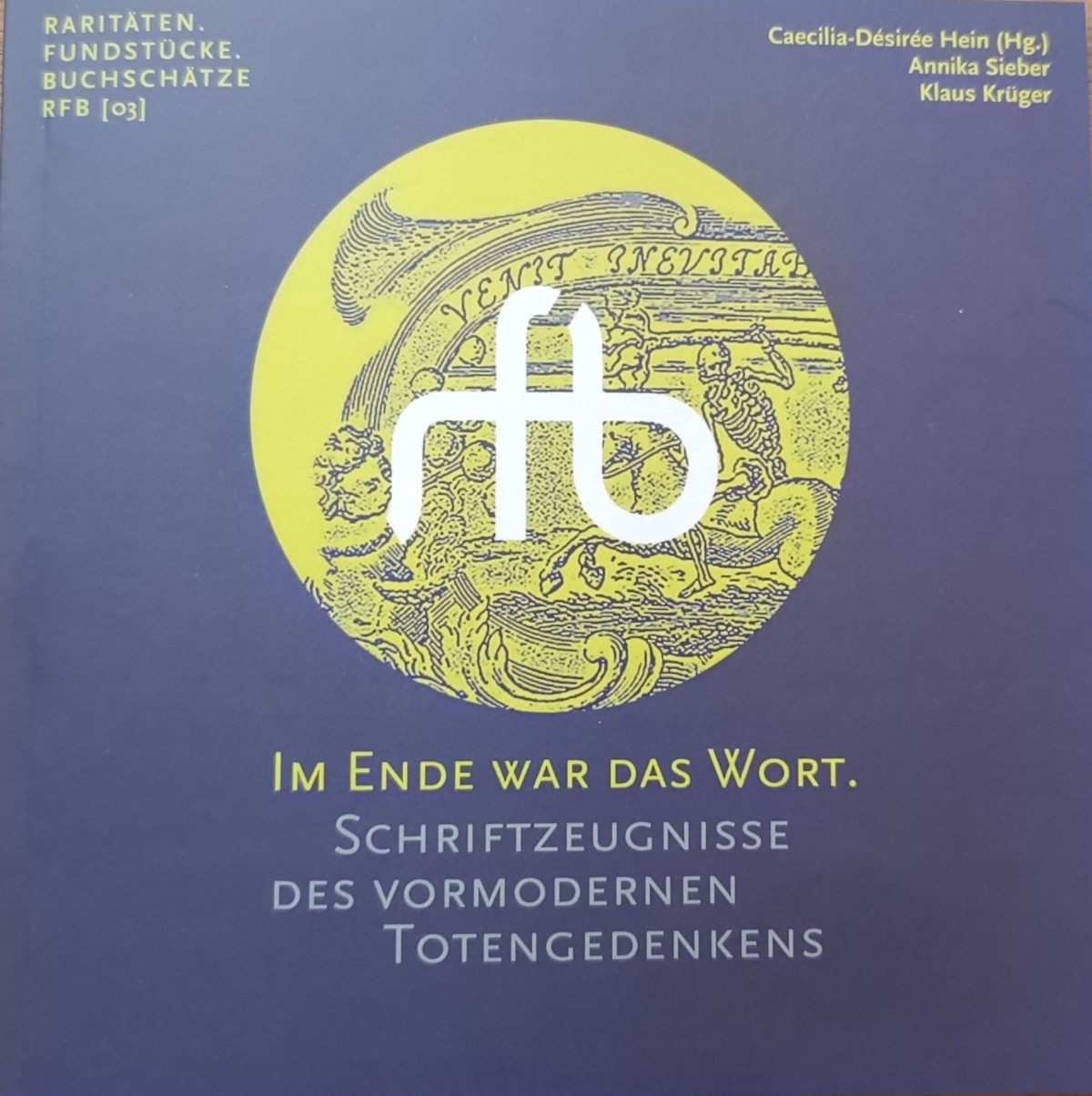 Ausstellungsheft Im Ende war das Wort